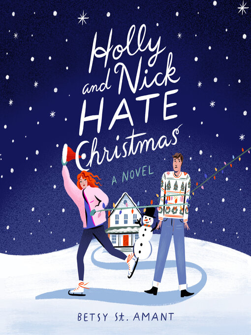 Cover image for Holly and Nick Hate Christmas